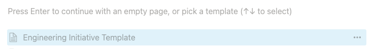 Engineering Initiative Template on Notion